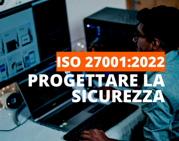 Nuova ISO 27001:2022 - sicurezza delle informazioni